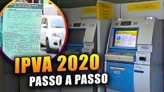 Como Consultar e Pagar o IPVA Seguro DPVAT e Licenciamento 2020 pelo Caixa Eletrônico [upl. by Ebneter]