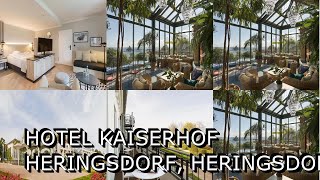 Hotel Kaiserhof Heringsdorf Heringsdorf Germany [upl. by Shanley]