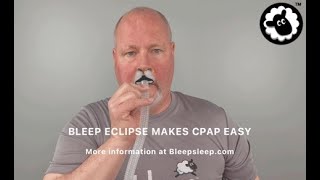 BLEEP ECLIPSE MAKES CPAP EASY [upl. by Budge]