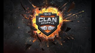 Clan Scuffle Semifinals amp Finals [upl. by Oinoitna624]