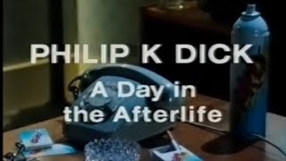 Philip K Dick  A Day In The Afterlife complete [upl. by Gib]