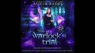 The Warlocks Trial Part 1  FREE Paranormal Fantasy Audiobook  College of Witchcraft Book 5 [upl. by Lemyt651]