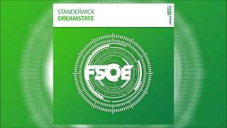 Standerwick  Dreamstate OUT NOW [upl. by Buerger243]