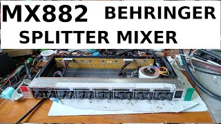 Behringer Splitter Mixer MX882 Presentation [upl. by Neerom]