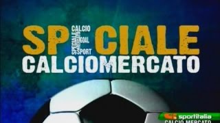 SIGLA SPECIALE CALCIOMERCATO  SPORTITALIA [upl. by Tatianna366]