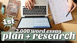 PLAN and RESEARCH a 2000 word essay with me at university how to write firstclass essays [upl. by Thorncombe295]