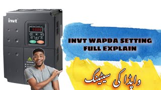 INVT WAPDA SETTING  FULL EXPLAINED  Invi electronics [upl. by Emyam698]