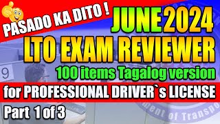 LTO EXAM REVIEWER 2024 TAGALOG VERSION FOR PROFESSIONAL DRIVERS LICENSE PART1 [upl. by Nicram84]