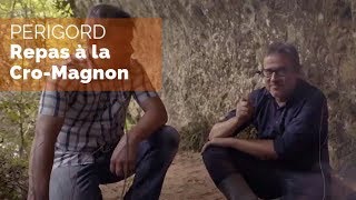 Périgord  repas à la mode CroMagnon [upl. by La705]