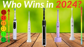 Best Electric Toothbrushes 2024 don’t buy one before watching this [upl. by Onit]