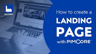 How to create a landing page in Pimcore  A stepbystep tutorial [upl. by Baptist]