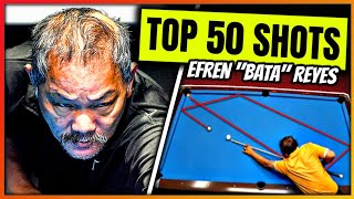 THE MAGICIAN EFREN BATA REYES BEST 50 SHOTS [upl. by Nrubloc541]