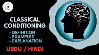 What is Classical Conditioning Urdu  Hindi [upl. by Hgiel]