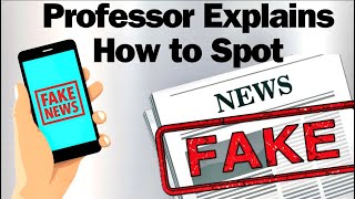 WATCH OUT English Prof Shows You How to Spot FAKE NEWS MISINFORMATION AND BE MEDIA LITERATE [upl. by Stich]