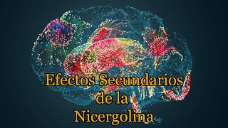 Efectos Secundarios de la Nicergolina [upl. by Llorre556]