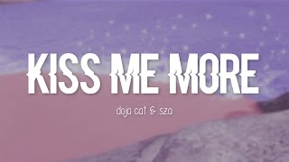 Doja Cat  Kiss Me More Clean Lyrics feat SZA [upl. by Lednew]