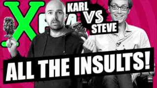 Karl vs Steve  All The Insults [upl. by Alethea]