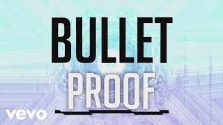 Citizen Way  Bulletproof Official Lyric Video [upl. by Atahs331]