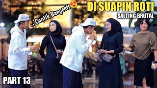 CANTIK BANGET😍 DI SUAPIN ROTI SAMA CEWEK CANTIK SAMPAI SALTING BRUTAL PART 13 [upl. by Anih]