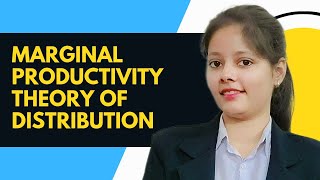 Marginal Productivity Theory Of Distribution Unit 4  BBA  MDU  Microeconomics [upl. by Ajup660]