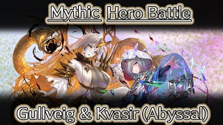 Gullveig Golden Seer amp Kvasir Seer of the Past  ABYSSAL CLEAR Mythic Hero Battle [upl. by Nafis]