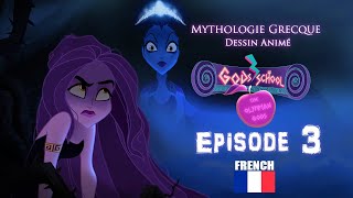 GodsSchool  Les dieux de lOlympe Episode 3 FR  French [upl. by Hastings169]