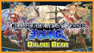 Vira VS Zeta  Granblue Fantasy Versus Rising Online Beta [upl. by Lucius]