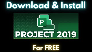 FREE Microsoft Project 2019 Download and Installation Made Easy 🆓 [upl. by Pittman]