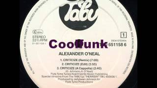 Alexander ONeal  Criticize Special 12quot Remix [upl. by Isabelle]