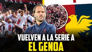 EL GENOA VUELVE A LA SERIE A EL PROYECTO DE GILARDINO [upl. by Efeek]