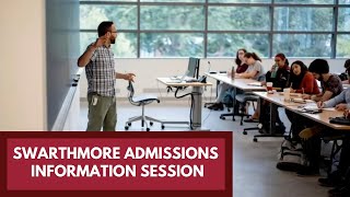 Swarthmore Admissions Information Session [upl. by Ellenet]