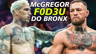 Conor Mcgregor ACABA com Charles Do Bronx e a luta entre os dois já era [upl. by Atinal]