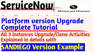 ServiceNow INSTANCE Upgrade Complete Tutorial  Tokyo  servicenow sandiego upgrade clone [upl. by Aneleh]