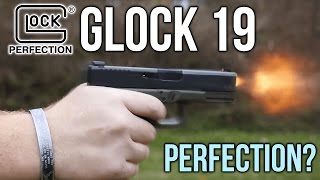 The Glock 19 The PERFECT Handgun [upl. by Aggie]