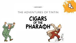 Tintin Reporter Cigars of the Pharaoh  Part 1  Cruisin with Tintin [upl. by Aynas]