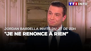 Jordan Bardella invité du JT de 20H  quotJe ne renonce à rienquot [upl. by Oby]