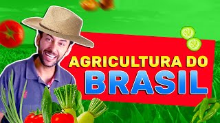 Tudo sobre Agricultura no Brasil  Geografia  PARA NOTA MÁXIMA [upl. by Nylitsirk]