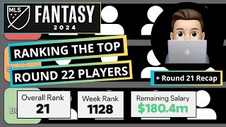 Round 22 MLS Fantasy Player Picks amp Tiers 2024 [upl. by Wiener]