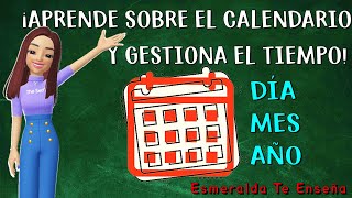 El Calendario Día Semana Mes y Año Explicación Fácil Para Todos [upl. by Berne92]