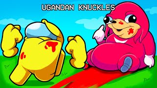 Imposter UGANDAN KNUCKLES in Among Us Funny Gameplay [upl. by Alexi]