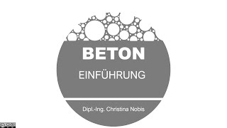 Beton  Einführung [upl. by Ardnuaet]