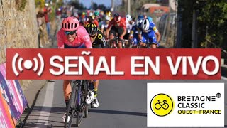 Bretagne Classic  EN VIVO  Clásica De Bretaña [upl. by Ferne558]