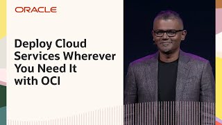 Oracle Cloud Infrastructure Brings Full Cloud and AI Wherever You Need It Oracle CloudWorld 2024 [upl. by Gladine]