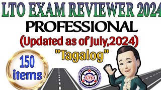 LTO EXAM REVIEWER 2024 FOR PROFESSIONAL DRIVERS LICENSE AS OF JULY 2024 TAGALOG [upl. by Troxell]