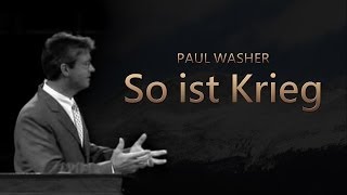 So ist Krieg  Paul Washer German [upl. by Vaclava]