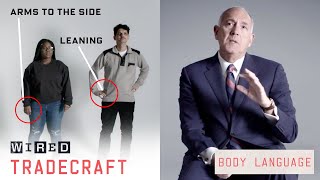 Former FBI Agent Explains How to Read Body Language  Tradecraft  WIRED [upl. by Ahsilram]