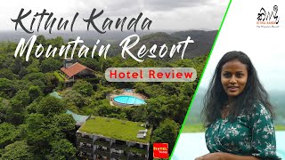 Experience the luxury of Kithul Kanda Mountain Resort  Hotel Review  Travel Sri Lanka [upl. by Ellon]