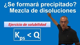 Solubilidad mezcla disoluciones Ejercicio EBAU [upl. by Ayaros]