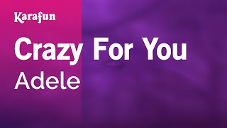 Crazy for You  Adele  Karaoke Version  KaraFun [upl. by Llemor]