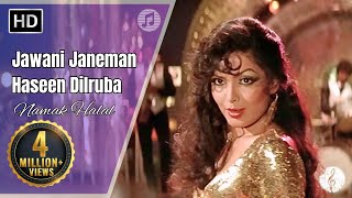 Jawani Janeman Haseen Dilruba  Namak Halal 1982  Amitabh Bachchan  Parveen Babi  Asha Bhosle [upl. by Meehyrb143]